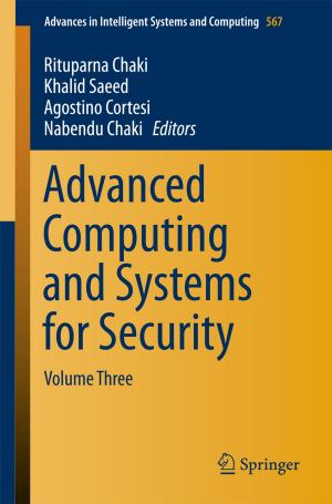 Cover of the book Advanced Computing and Systems for Security by Komaragiri Srinivasa Raju, Dasika Nagesh Kumar