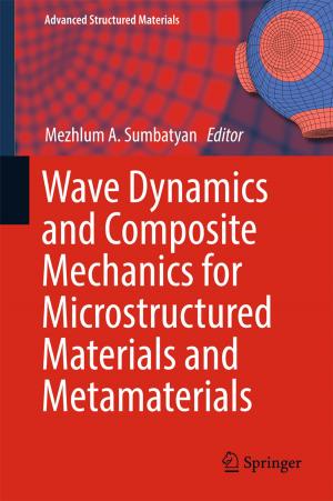Cover of the book Wave Dynamics and Composite Mechanics for Microstructured Materials and Metamaterials by Zhiguo Kong