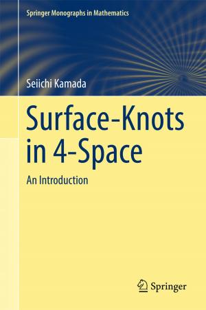 Cover of the book Surface-Knots in 4-Space by Hui Pan, Ming Lu