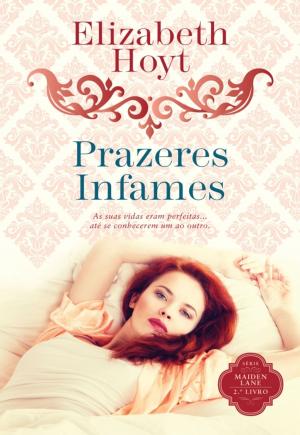 Cover of the book Prazeres Infames by Trisha Ashley