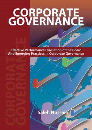 Cover of the book Corporate Governance - Effective Performance Evaluation of the Board by Kenneth B. Alexander JD, Minister