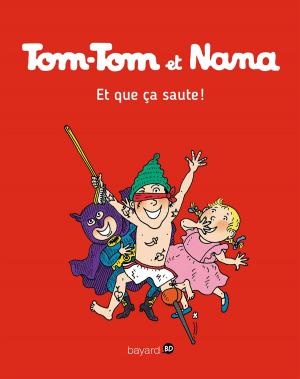 Cover of the book Tom-Tom et Nana, Tome 12 by Peter Lerangis