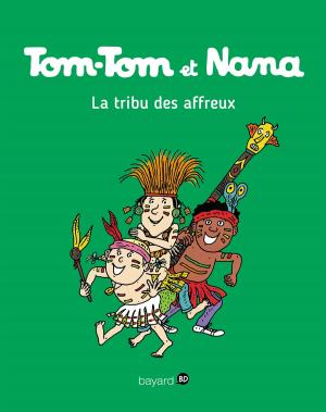 Cover of the book Tom-Tom et Nana, Tome 14 by Marie Aubinais