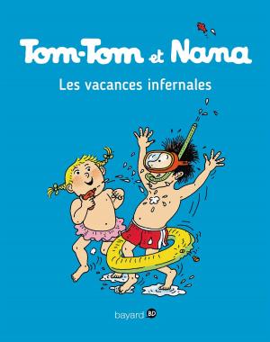 Cover of the book Tom-Tom et Nana, Tome 05 by R.L Stine