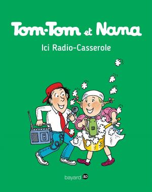Book cover of Tom-Tom et Nana, Tome 11