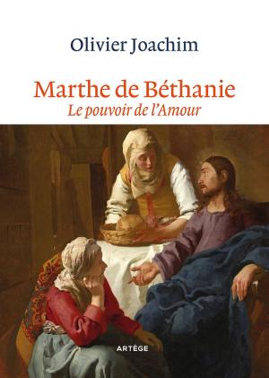 Cover of the book Marthe de Béthanie by Mgr Marc Aillet