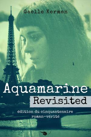 Cover of the book Aquamarine Revisited by LK Hunsaker