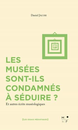 Cover of Les musées sont-ils condamnés à séduire ?