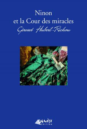 Book cover of Ninon et la cour des miracles