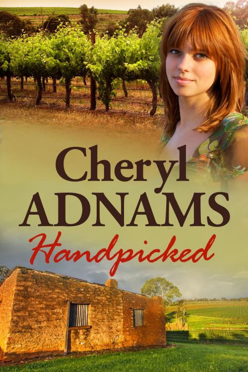 Cover of the book Handpicked by Cheryl Adnams, Cheryl Adnams