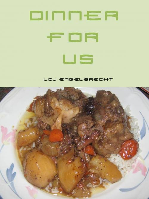 Cover of the book Dinner for us by Lukas Engelbrecht, Lukas Engelbrecht