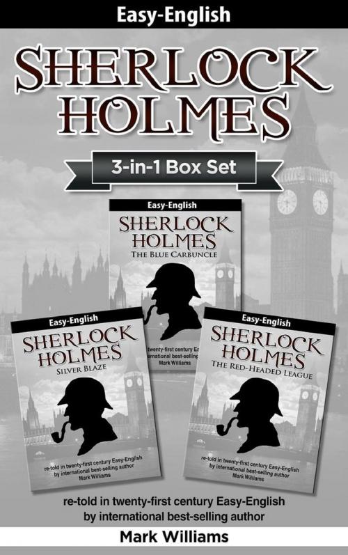 Cover of the book Sherlock Holmes re-told in twenty-first century Easy-English 3-in-1 by Mark Williams, Odyssey