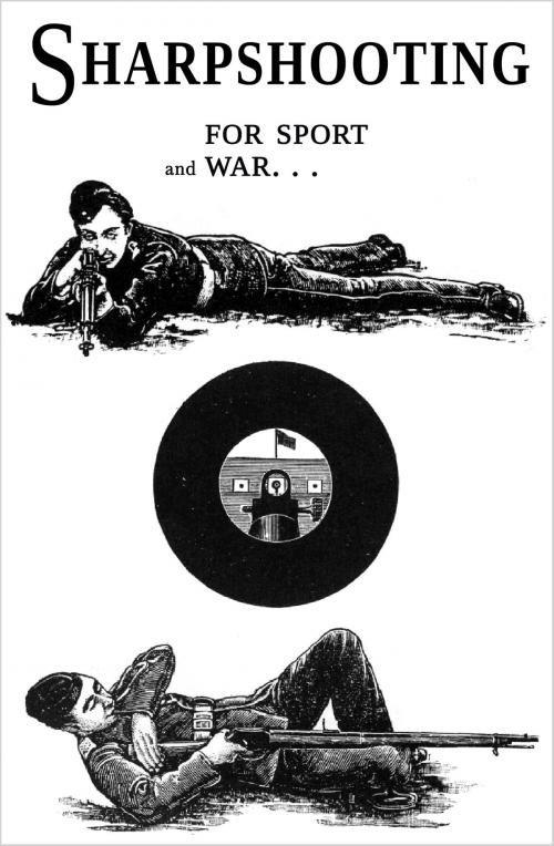 Cover of the book Sharpshooting by W.W. Greener, Loose Cannon Ent