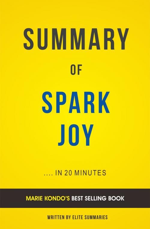 Cover of the book Summary of Spark Joy: by Brené Brown | Includes Analysis by Elite Summaries, Elite Summaries
