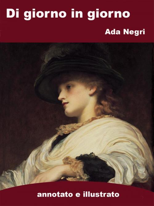 Cover of the book Di Giorno in Giorno by Ada Negri, Self-Publish