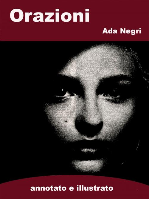 Cover of the book Orazioni by Ada Negri, Self-Publish