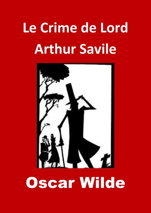 Cover of the book Le Crime de Lord Arthur Savile by Oscar Wilde, JBR