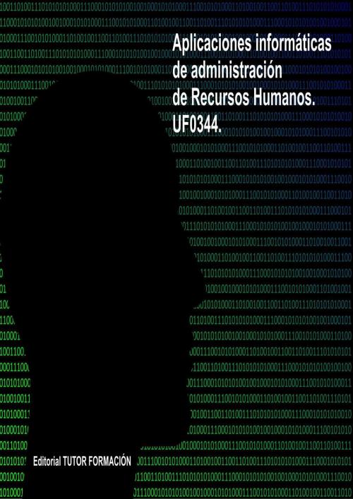 Cover of the book Aplicaciones informáticas de administración de recursos humanos. UF0344. by Felisa Fernández López, TUTOR FORMACIÓN