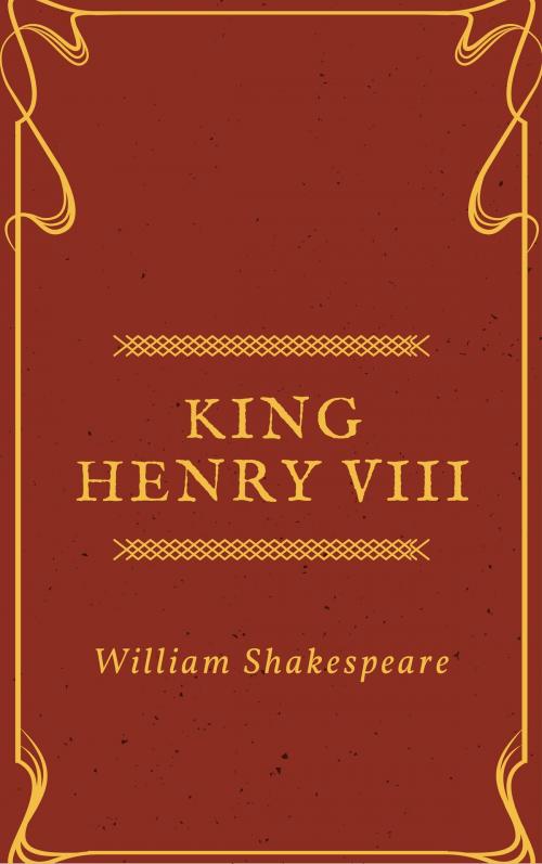 Cover of the book King Henry VIII (Annotated) by William Shakespeare, Consumer Oriented Ebooks Publisher