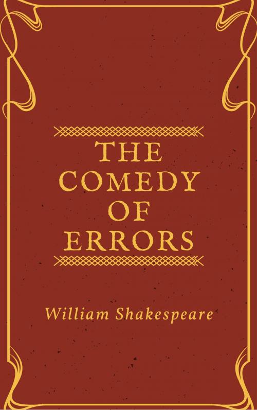 Cover of the book The Comedy of Errors (Annotated) by William Shakespeare, Consumer Oriented Ebooks Publisher