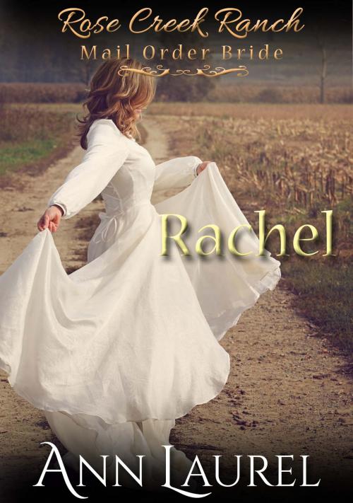 Cover of the book Rachel by Ann Laurel, Lori Ann Ramsey
