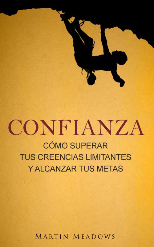 Cover of the book Confianza by Martin Meadows, Meadows Publishing