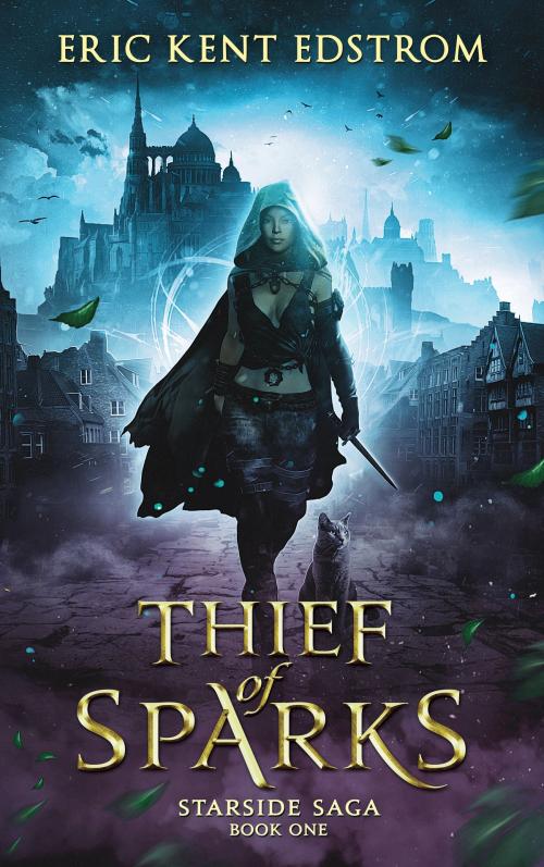 Cover of the book Thief of Sparks by Eric Kent Edstrom, Undermountain Books