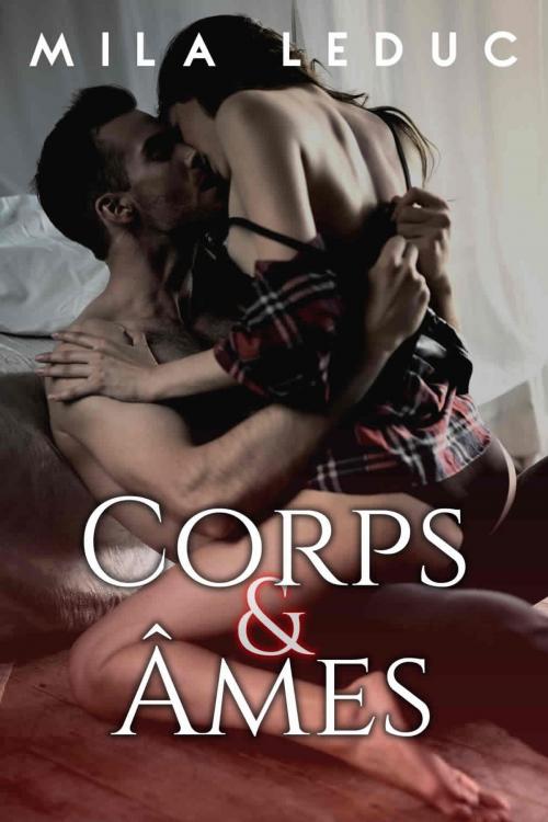 Cover of the book Corps & Âmes by Mila Leduc, Mila Leduc