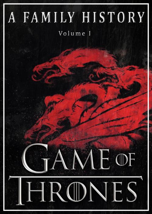Cover of the book Game of Thrones: A Family History (Book of Thrones 1) by Book of  Thrones, Two Sovereigns