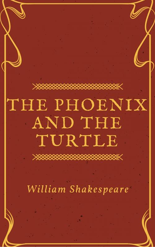 Cover of the book The Phoenix and the Turtle (Annotated) by William Shakespeare, Consumer Oriented Ebooks Publisher