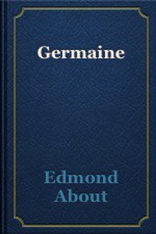 Cover of the book Germaine by About Edmond, YADE