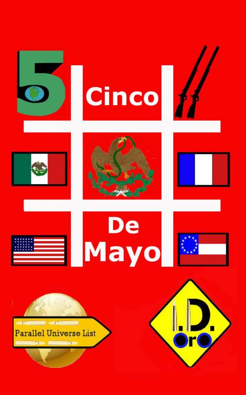 Cover of the book # Cinco De Mayo (English Edition with Bonus 中国版, हिंदी संस्करण, & لنسخة العربية) by I. D. Oro, I. D. Oro