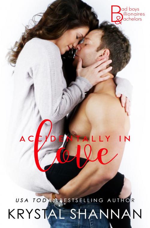 Cover of the book Accidentally In Love by Krystal Shannan, KS Publishing