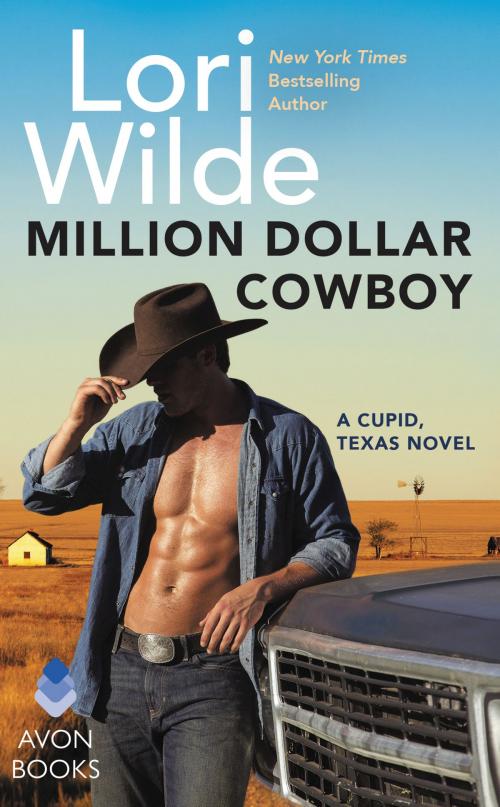 Cover of the book Million Dollar Cowboy by Lori Wilde, Avon
