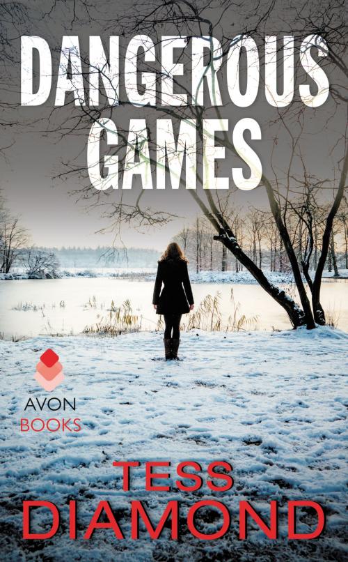 Cover of the book Dangerous Games by Tess Diamond, Avon