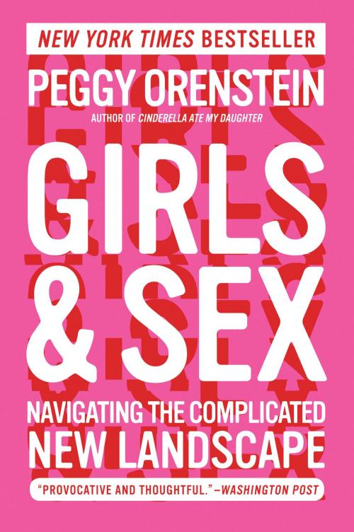 Cover of the book Girls & Sex by Peggy Orenstein, Harper Paperbacks