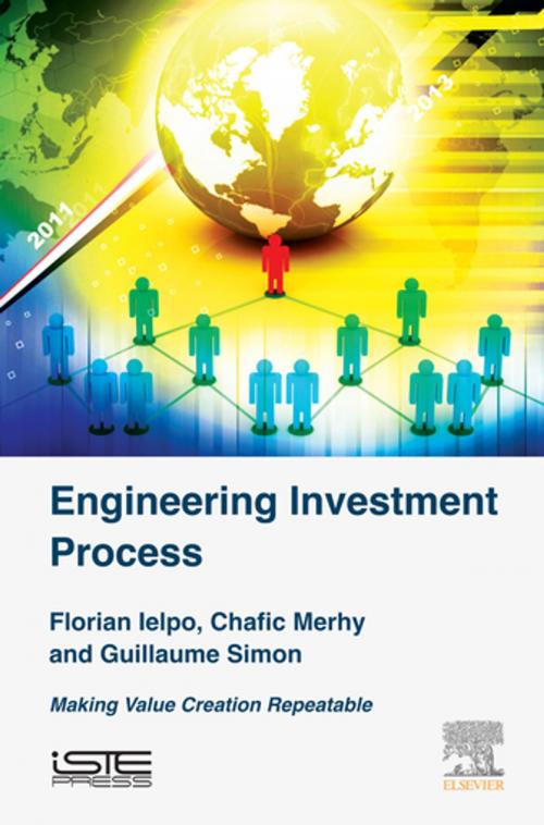Cover of the book Engineering Investment Process by Florian Ielpo, Chafic Merhy, Guillaume Simon, Elsevier Science
