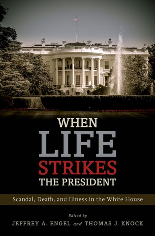 Cover of the book When Life Strikes the President by , Oxford University Press