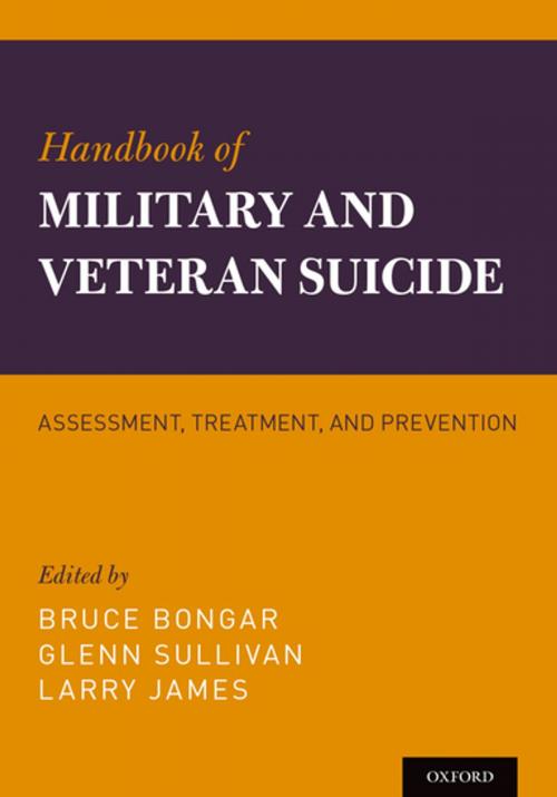 Cover of the book Handbook of Military and Veteran Suicide by , Oxford University Press