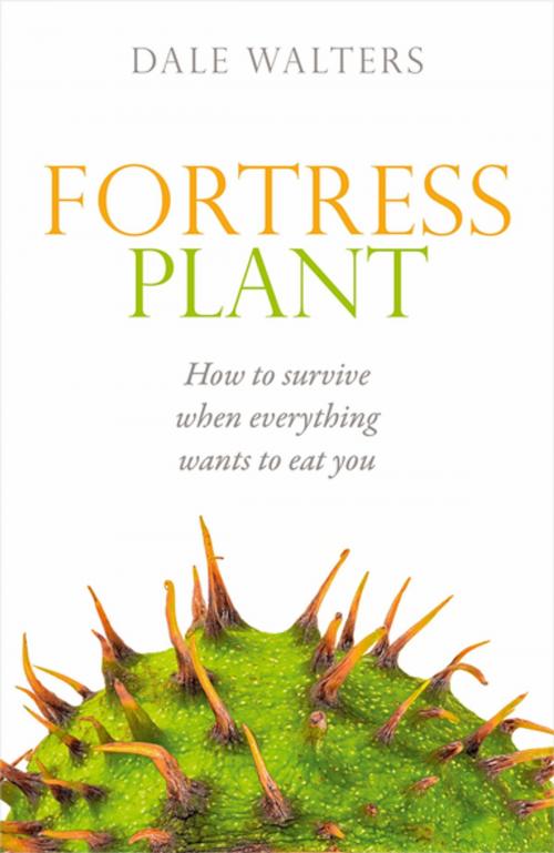 Cover of the book Fortress Plant by Dale Walters, OUP Oxford
