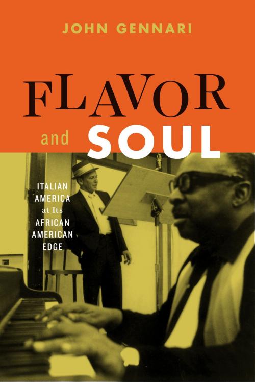 Cover of the book Flavor and Soul by John Gennari, University of Chicago Press