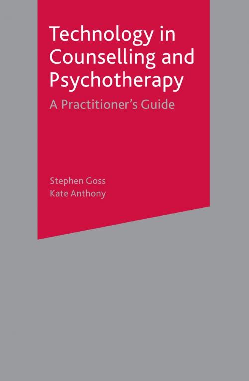 Cover of the book Technology in Counselling and Psychotherapy by Kate Anthony, Macmillan Education UK