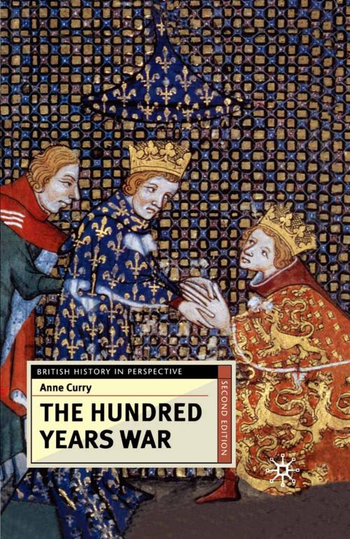 Cover of the book The Hundred Years War by Anne Curry, Macmillan Education UK