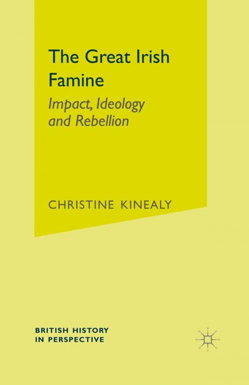 Cover of the book The Great Irish Famine by Christine Kinealy, Macmillan Education UK