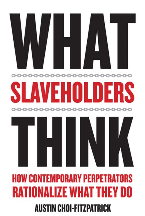 Cover of the book What Slaveholders Think by Austin Choi-Fitzpatrick, Columbia University Press
