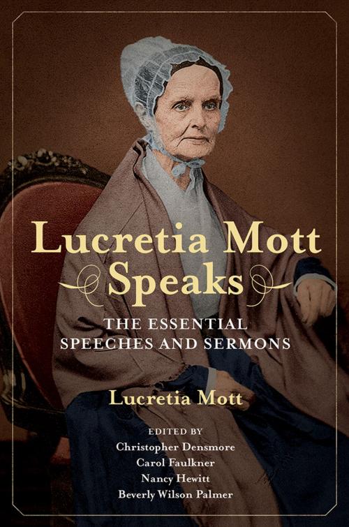 Cover of the book Lucretia Mott Speaks by Lucretia Mott, University of Illinois Press