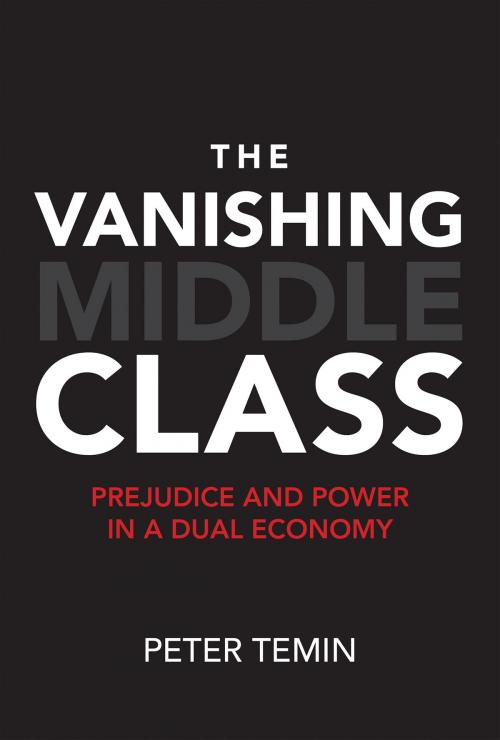 Cover of the book The Vanishing Middle Class by Peter Temin, The MIT Press