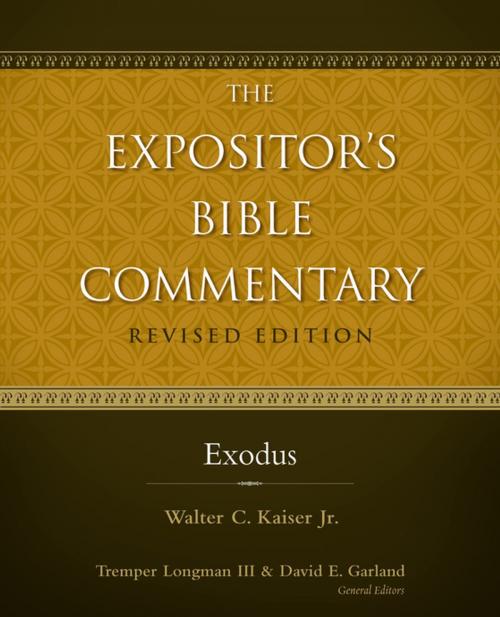 Cover of the book Exodus by Walter C. Kaiser, Jr., Tremper Longman III, David E. Garland, Zondervan Academic
