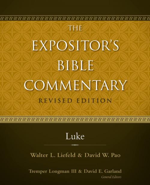 Cover of the book Luke by Walter L. Liefeld, David W. Pao, Tremper Longman III, David E. Garland, Zondervan Academic