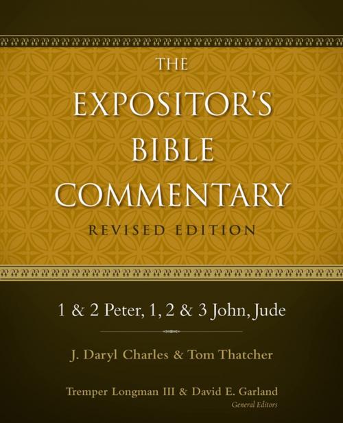 Cover of the book 1 and 2 Peter, 1, 2, and 3 John, Jude by Daryl Charles, Tom Thatcher, Tremper Longman III, David E. Garland, Zondervan Academic